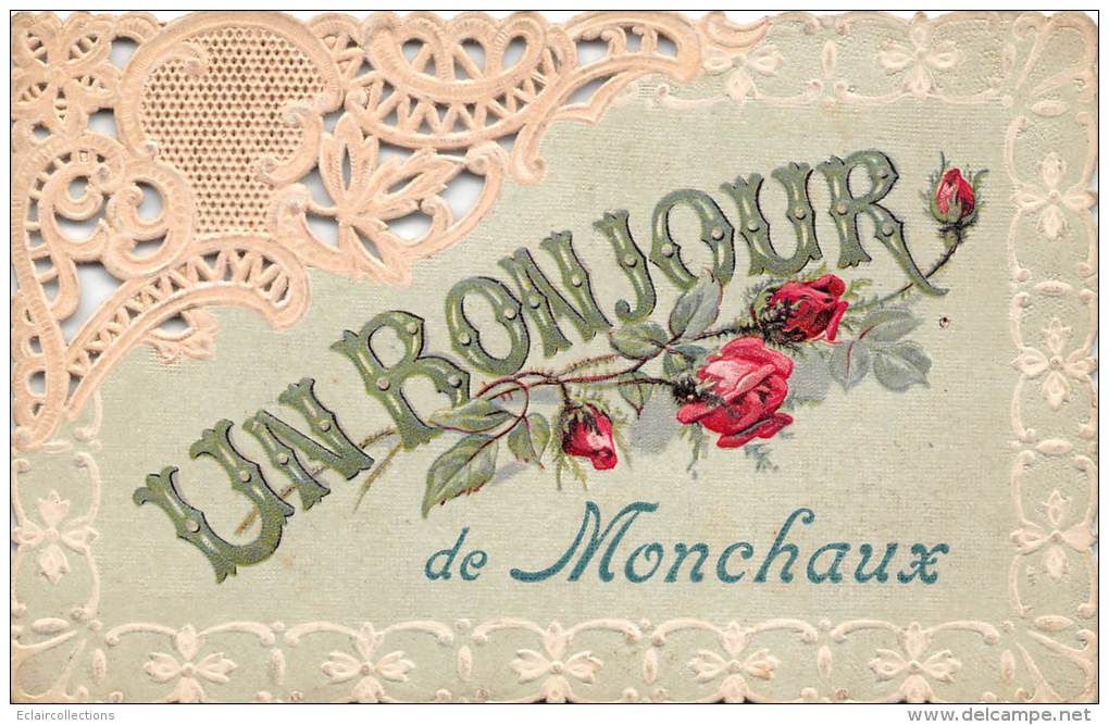 Montchaux   76   Un Bonjour De... Fantaisie Gaufrée Avec Roses - Other & Unclassified