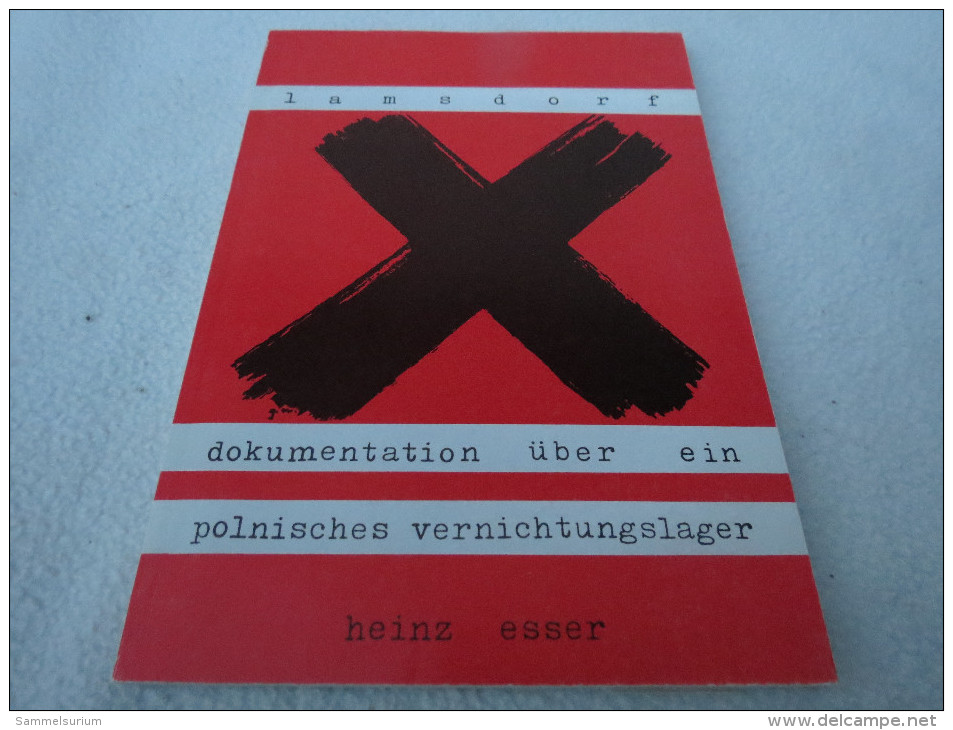 Heinz Esser "Dokumentation über Ein Polnisches Vernichtungslager" - Police & Militaire