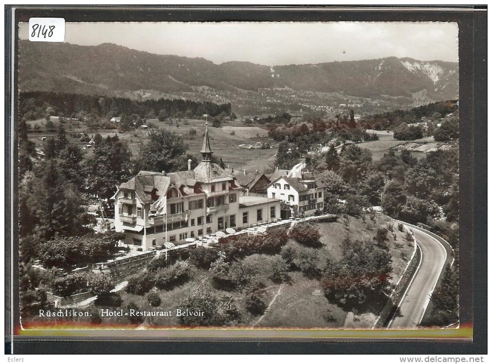 GRÖSSE 10x15 - RÜSCHLIKON - HOTEL BELVOIR - TB - Rüschlikon