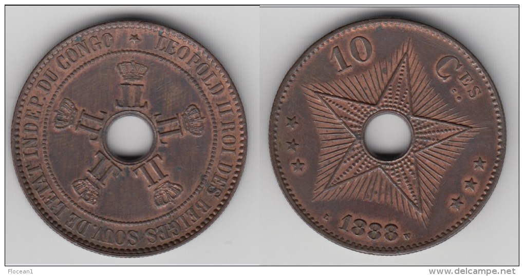 HIGH QUALITY **** CONGO BELGE - CONGO FREE STATE - 10 CENTIMES 1888 LEOPOLD II **** EN ACHAT IMMEDIAT !!! - 1885-1909: Leopold II