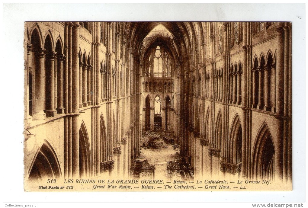 Cp , Militaria , Les Ruines De La Grande Guerre , REIMS , La Cathédrale , La Grande Nef , 513 , Ed : Lévy Fils , Vierge - Guerre 1914-18