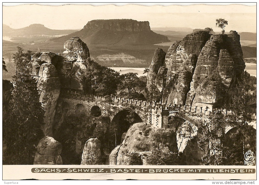 P-SACHS-SCHWEIZ-BASTEI-BRUCKE MIT LILIENSTEIN - Bad Schandau