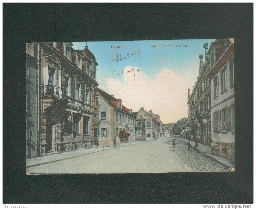 AK - Kusel - Bahnhofstrasse Mit Post ( Animée N° 210) - Kusel