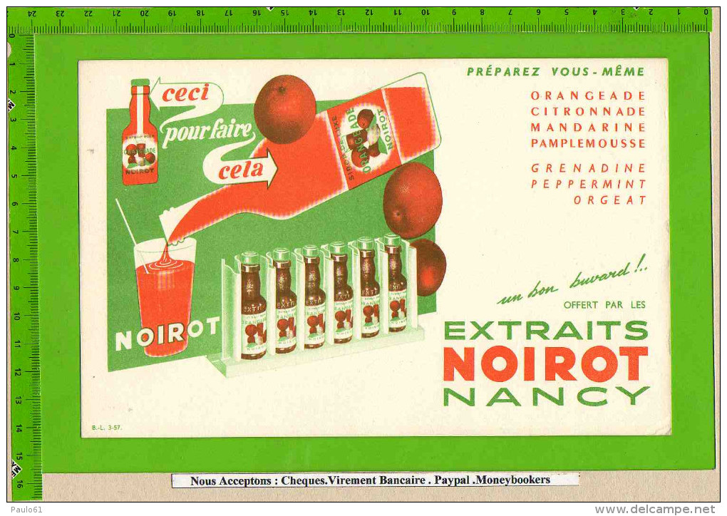 Buvard :Preparez Les Orangeades Extraits Noirot Nancy  Citronade Grenadine - Softdrinks