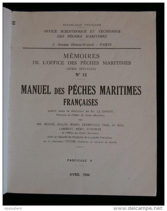 MANUEL DES PÊCHES MARITIMES FRANCAISES Ed. LE DANOIS 1936 Ostréiculture Mytiliculture Morue Anchois Photos - Caza/Pezca