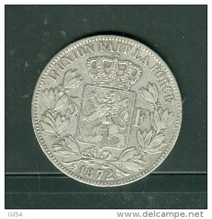 BELGIUM , Piece 5 FRANCS Argent , Silver ,  LEOPOLD II ROI , Année 1872  ,  Pic2401 - 5 Francs