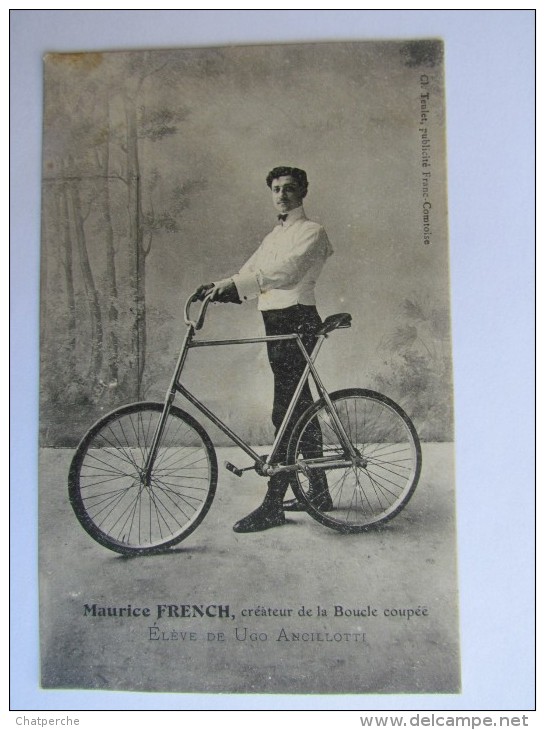 CELEBRITE SPORT CYCLISME  MAURICE FRENCH CREATEUR DE LA BOUCLE COUPEE ELEVE DE UGO ANCILLOTTI CIRQUE VELO BICYCLETTE - Sporters