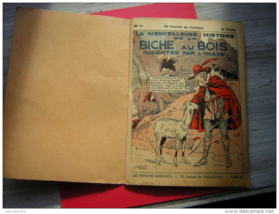 LA BICHE AU BOIS RACONTEE PAR L'IMAGE  N°11  LES EDITIONS MODERNES  90 DESSINS EN COULEURS 16 PAGES