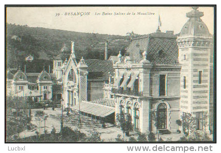 1856-France 25-Besancon-Les Bains Salins De La Mouillere-Ref 39 - Besancon