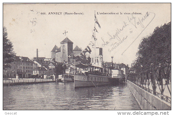 CPA 74 ANNECY L'embarcadere Et Le Vieux Chateau - Annecy