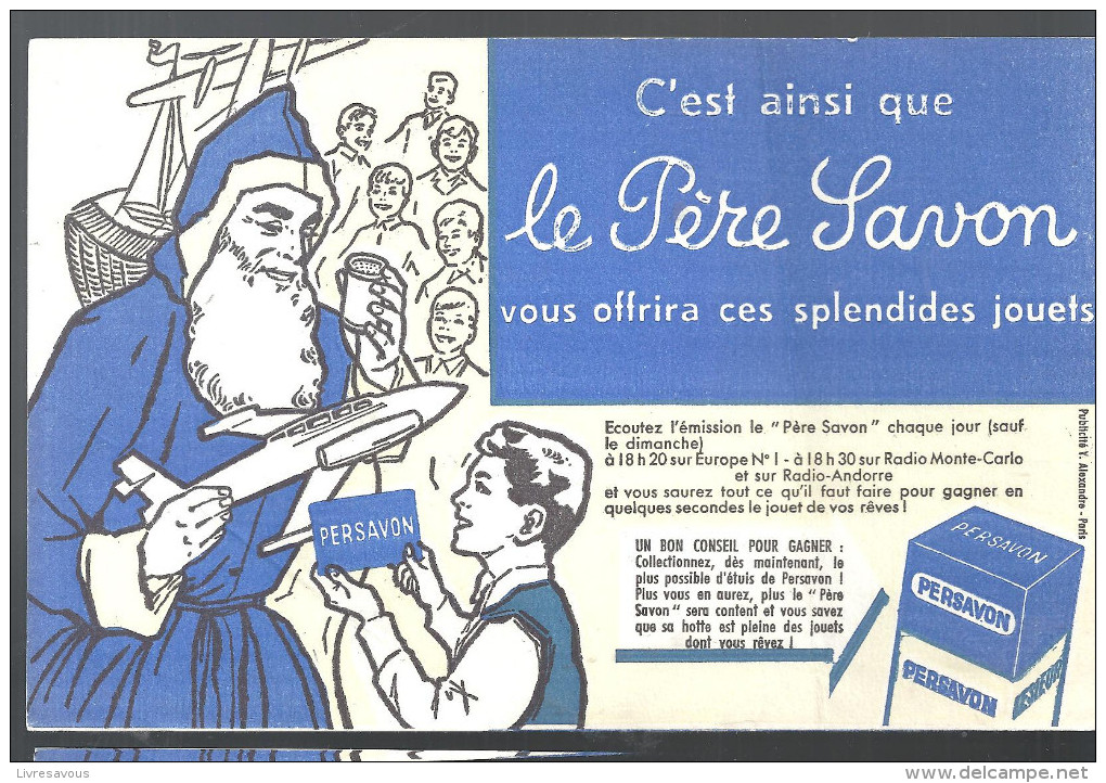 Buvard. Le Père Savon C'est Ainsi Que Le Père Savon Vous Offrira Ces Splendides Jouets - Parfum & Cosmetica