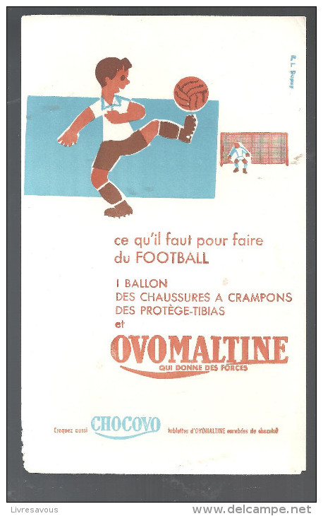 Buvard. OVOMATTINE Ce Qu´il Faut Pour Faire Du Football: Un Ballon, Des Chaussures Et OVOMALTINE - Milchprodukte