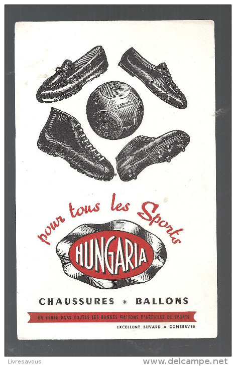 Buvard. HUNGARIA Pour Tous Les Sports HUNGARIA Chaussures Ballons - Sport