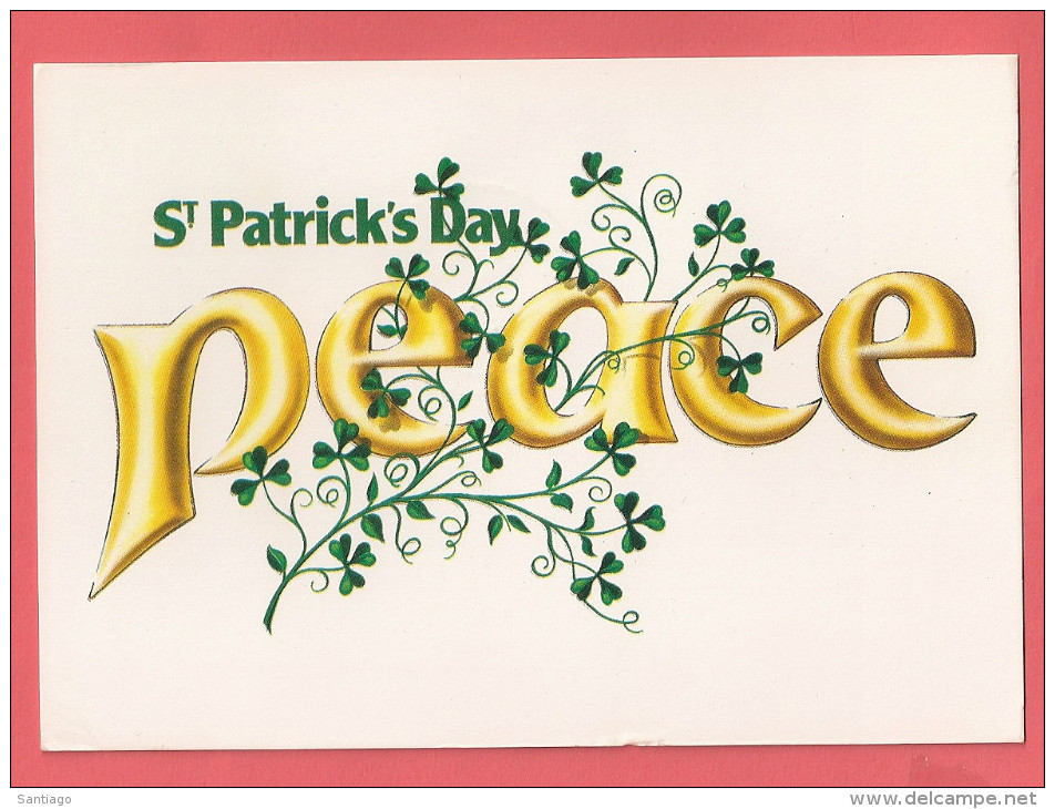 PostCard / Carta Poist : St Patrick's Day / PSPC16  PEACE / Stempel : SCIOBAIRIN - Ganzsachen