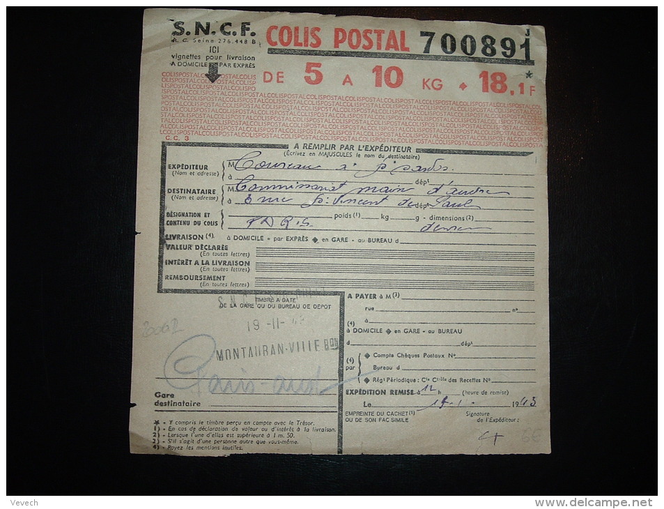 SNCF COLIS POSTAL DE 5 A 10 KG 18,1F + CACHET SNCF SUD-OUEST 19-11-43 MONTAUBAN VILLE BON - Brieven & Documenten