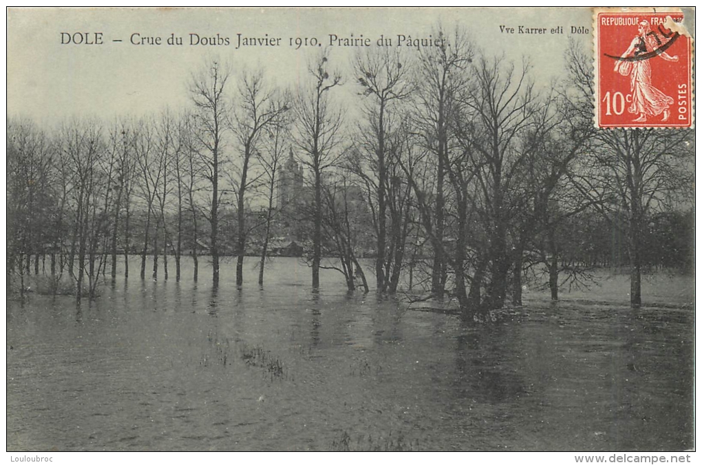 DOLE CRUE DU DOUBS JANVIER 1910 PRAIRIE DU PAQUIER - Dole