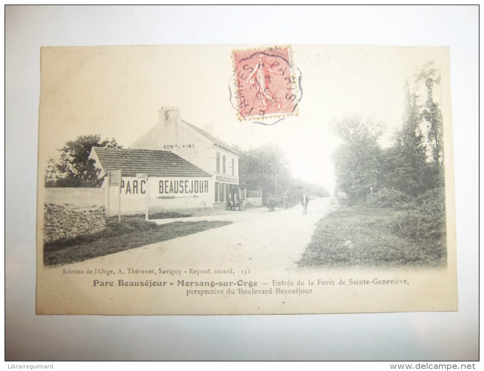 2tgi - CPA - MORSANG SUR ORGE - Parc Beauséjour - Entrée De La Forêt De Ste Geneviève, - [91] - Essonne - Morsang Sur Orge