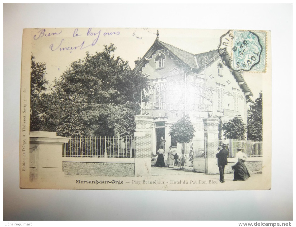 2tea - CPA - MORSANG SUR ORGE - Parc Beauséjour - Hôtel Du Pavillon Bleu - [91] - Essonne - Morsang Sur Orge