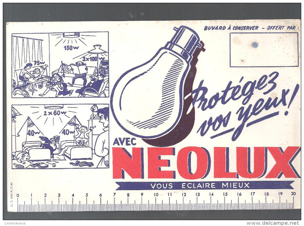 Buvard. NEOLUX Protégez Vos Yeux! Avec NEOLUX Vous éclaire Mieux - Electricity & Gas