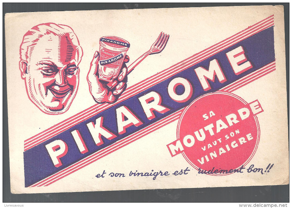 Buvard. PIKAROME Sa Moutarde Vaut Son Vinaigre - Mosterd