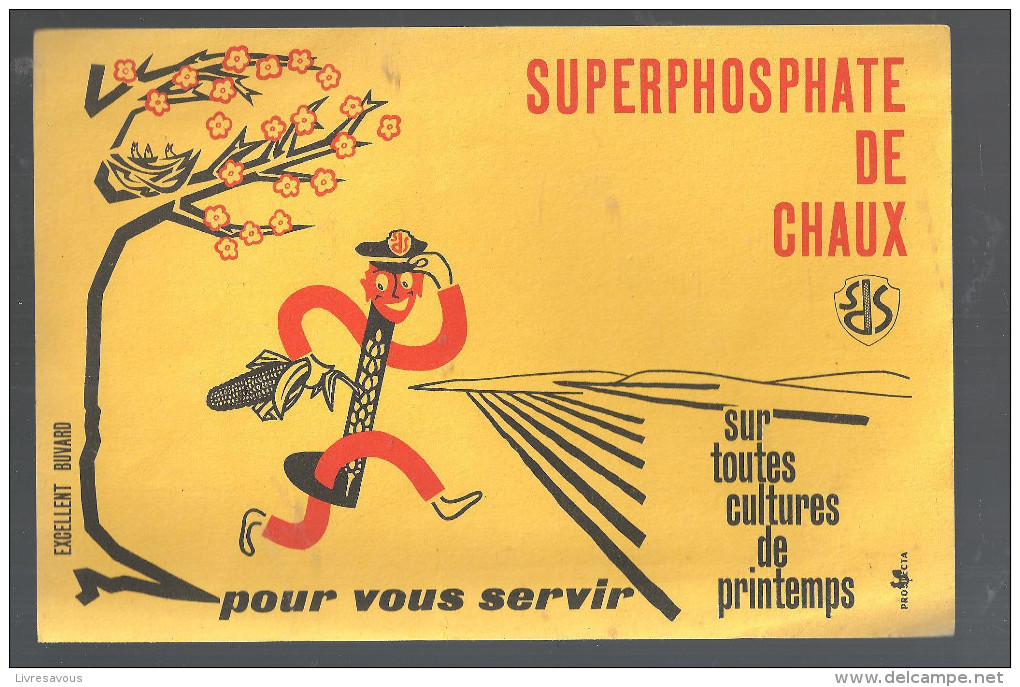 Buvard. SUPERPHOSPHATE DE CHAUX Sur Toutes Les Cultures De Printemps - Farm