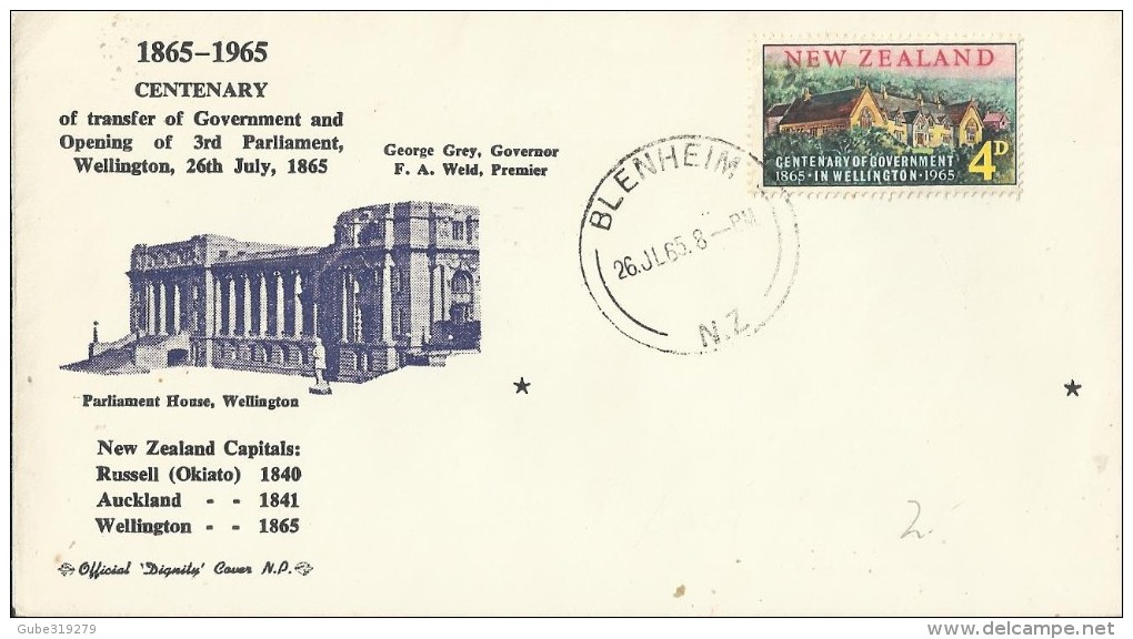 NEW ZEALAND 1965 - FDC 100 YEARS OF GOVERNMENT IN WELLINGTON - OPENING OF 3RD PARLIAMENT 1965 W 1 ST OF 4 D POSTM BLENHE - FDC