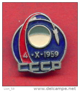 F513 / SPACE - RUSSIA - Luna 3, Or E-2A No.1 Was A Soviet Spacecraft Launched In October 4, 1959 -  Badge Pin - Space