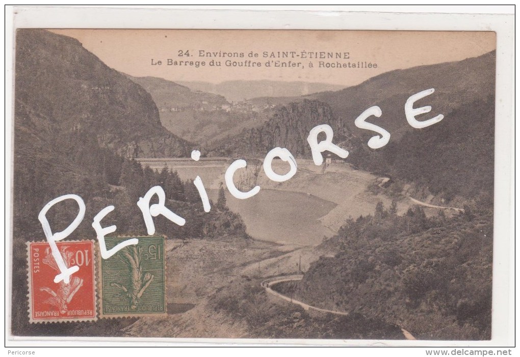 42 Rochetaillée  Le Barrage Du Gouffre D'enfer - Rochetaillee