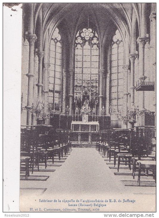 LEUZE : Intérieur De La Chapelle De L'archiconfrérie De ND Du Suffrage - Leuze-en-Hainaut