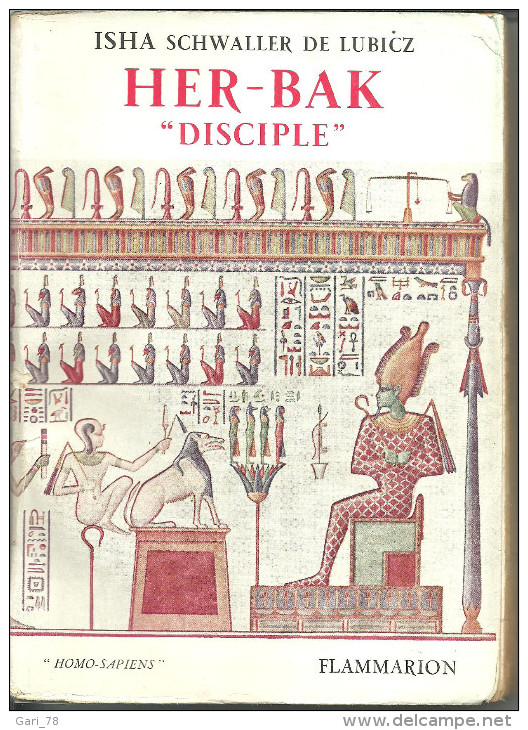 1956 HER-BAK " Disciple " De La Sagesse Egytienne Par ISHA SCHAWELLER De LUBICZ - Archeology