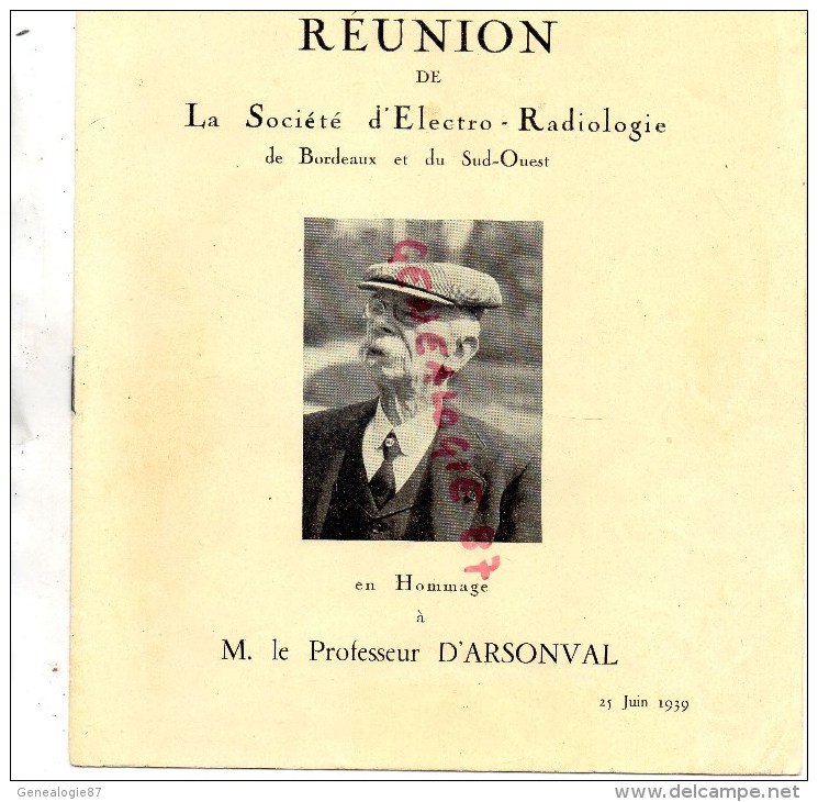 87 - MEUZAC LA BORIE - RARE MENU HOMMAGE A PROFESSEUR D' ARSONVAL- REUNION STE ELECTRO RADIOLOGIE BORDEAUX  S-O- 1939 - Menükarten