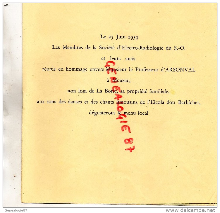 87 - MEUZAC LA BORIE - RARE MENU HOMMAGE A PROFESSEUR D' ARSONVAL- REUNION STE ELECTRO RADIOLOGIE BORDEAUX  S-O- 1939 - Menus