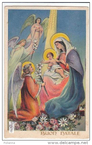 PO6840# BUON NATALE ILLUSTRATORI - MADONNA CON GESU' BAMBINO - ANGELI  VG 1947 - Autres & Non Classés