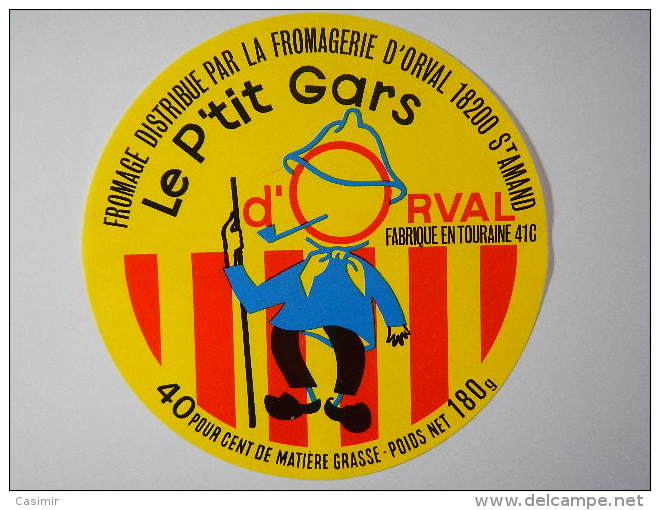 A-41054 - étiquette De Fromage - P'TIT GARS - ONZAIN Loir Et Cher 41C Distribué Par La Fromagerie D'Orval (Cher) - Formaggio