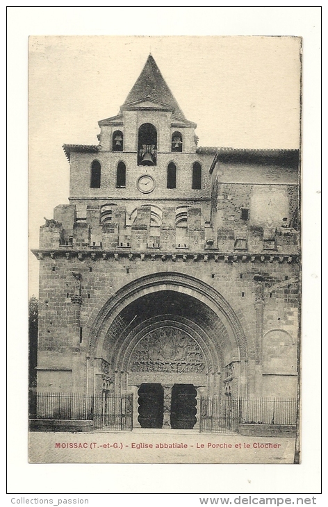 Cp, 82, Moissac, Eglise ABbatiale, Le Clocher Et Le Porche - Moissac