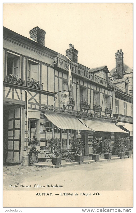 AUFFAY HOTEL DE L'AIGLE D'OR - Auffay