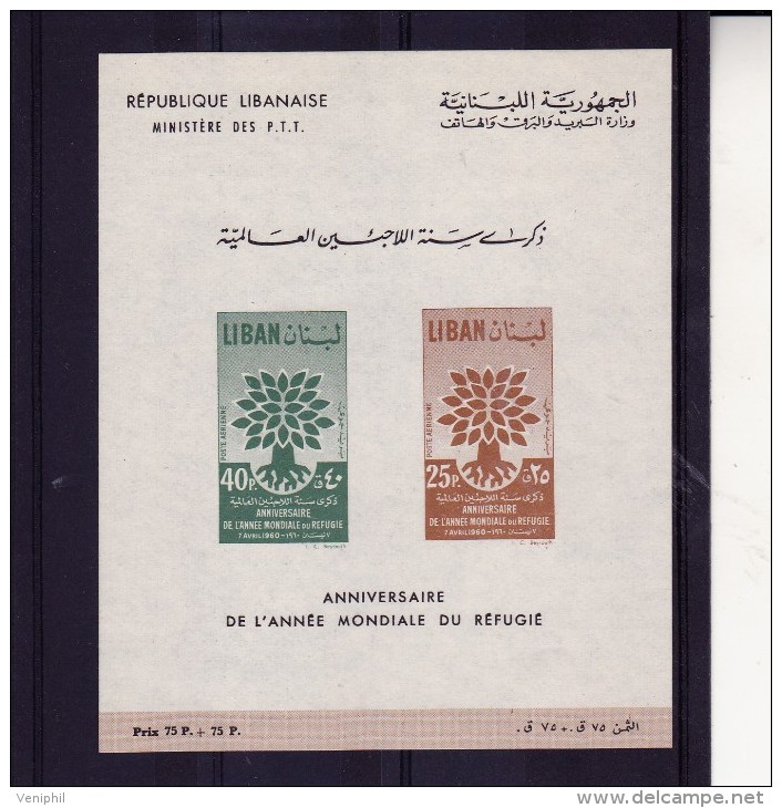 LIBAN - BLOC FEUILLET N° 10 NEUF XX - 1960 ANNEE MONDIALE DU REFUGIE - COTE : 55 € - Líbano