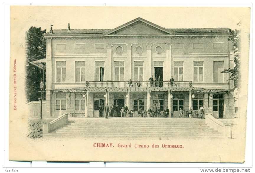 Chimay - Grand Casino Des Ormeaux - 1900 - Autres & Non Classés