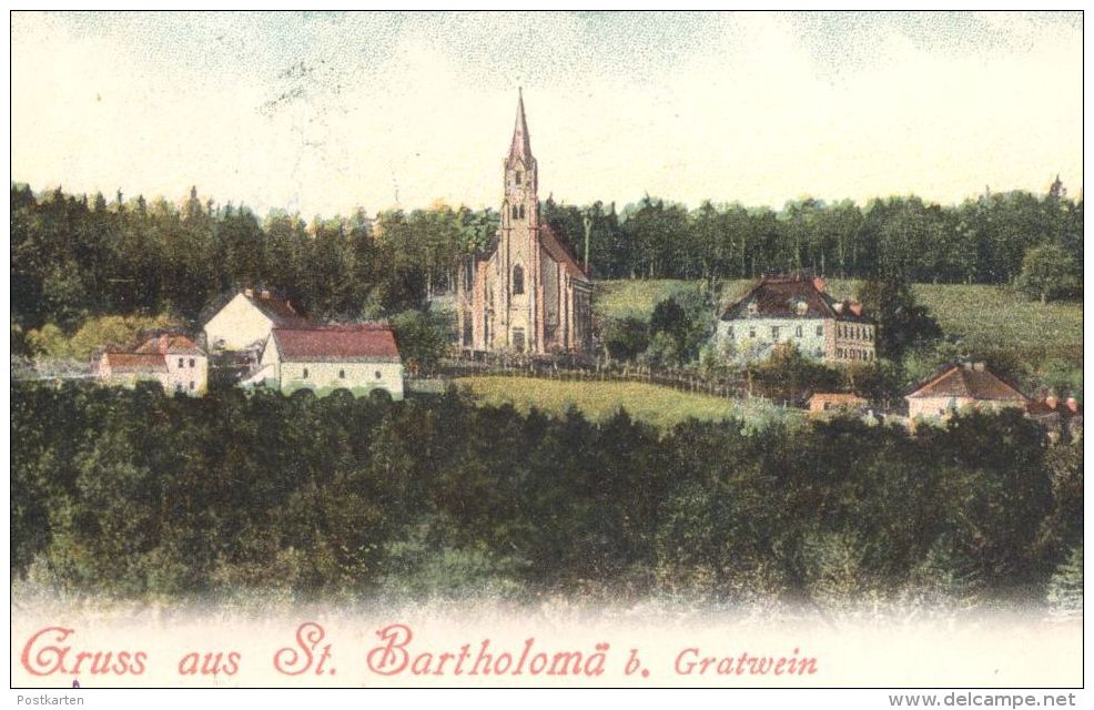 ALTE POSTKARTE GRUSS AUS ST. BARTHOLOMÄ BEI GRATWEIN OST-ANSICHT 1902 Graz Steiermark Österreich Austria Autriche Cpa - Gratwein