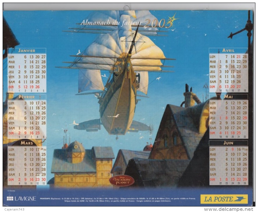 Almanach Du Facteur. LA POSTE. Calendrier LAVIGNE 2003. Walt Disney : TREASURE PLANET - Big : 2001-...