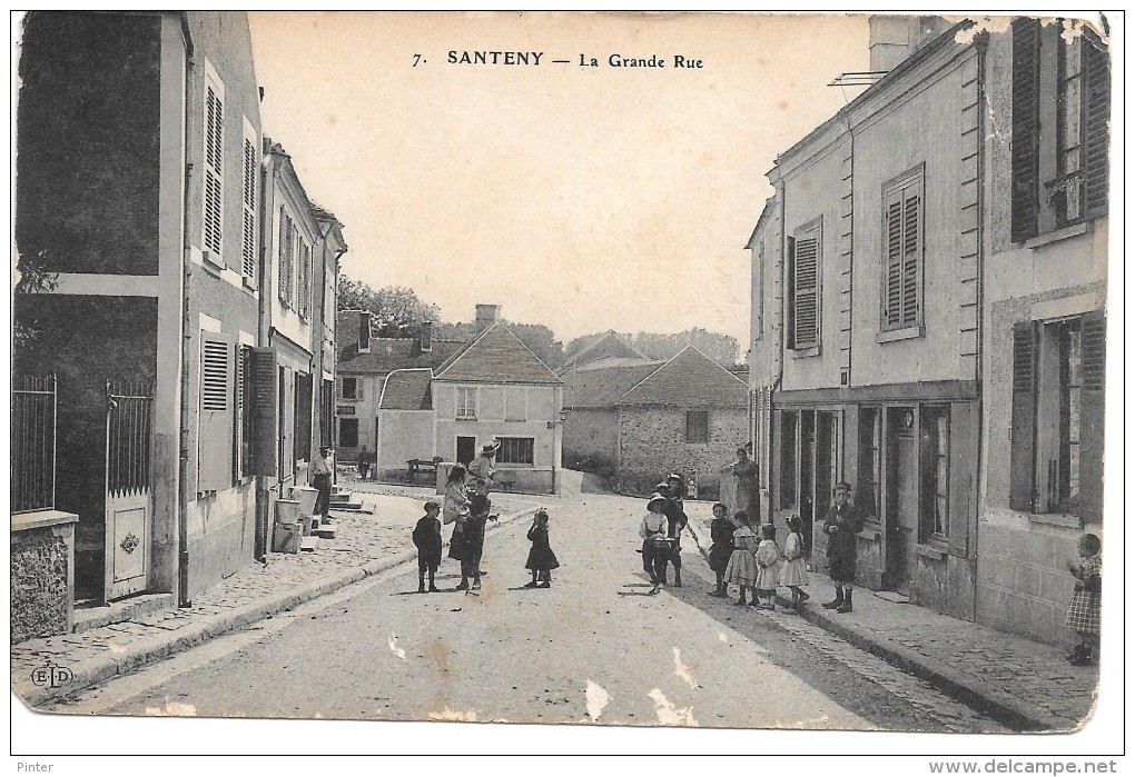 SANTENY - La Grande Rue - Santeny