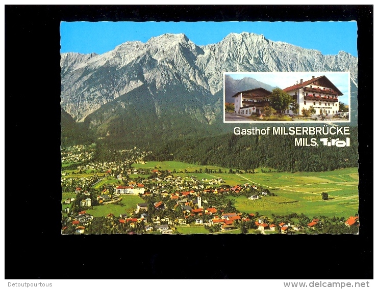 MILS BEI HALL IN TIROL   ( Gasthof Milserbrücke Fam. Oberhofer ) - Landeck