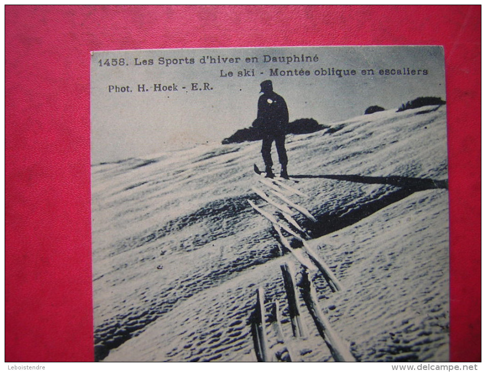 CPA LES SPORTS D´HIVER EN DAUPHINE LE SKI MONTEE OBLIQUE EN ESCALIERS  VOYAGEE 1930  TIMBRE - Sports D'hiver