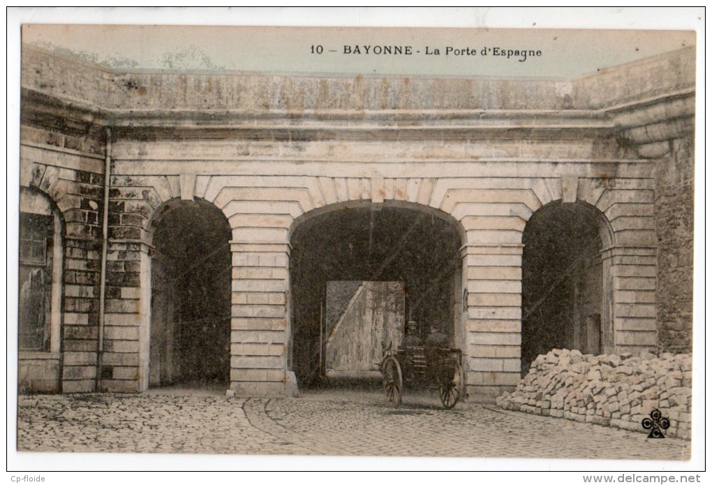 64 - BAYONNE . LA PORTE D´ESPAGNE - Réf. N°5057 - - Bayonne