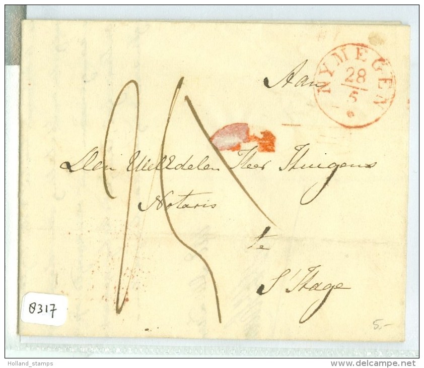 E.o. HANDGESCHREVEN BRIEF Uit 1838 Uit NYMEGEN Naar NOTARIS HUIGENS Te 's-GRAVENHAGE  (8317) - ...-1852 Voorlopers