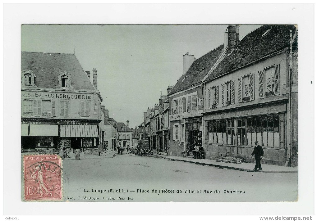 LA LOUPE - Place De L'Hôtel De Ville Et Rue De Chartres - La Loupe