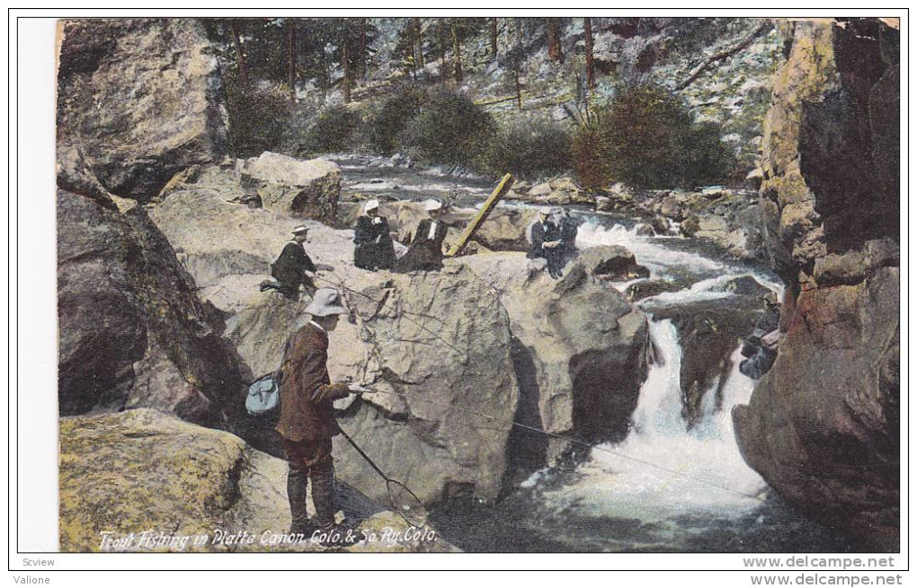 Colorado South Rocky Mountain Platte Canon 1910  Trout Fishing (PECHE) (neuve) - Rocky Mountains