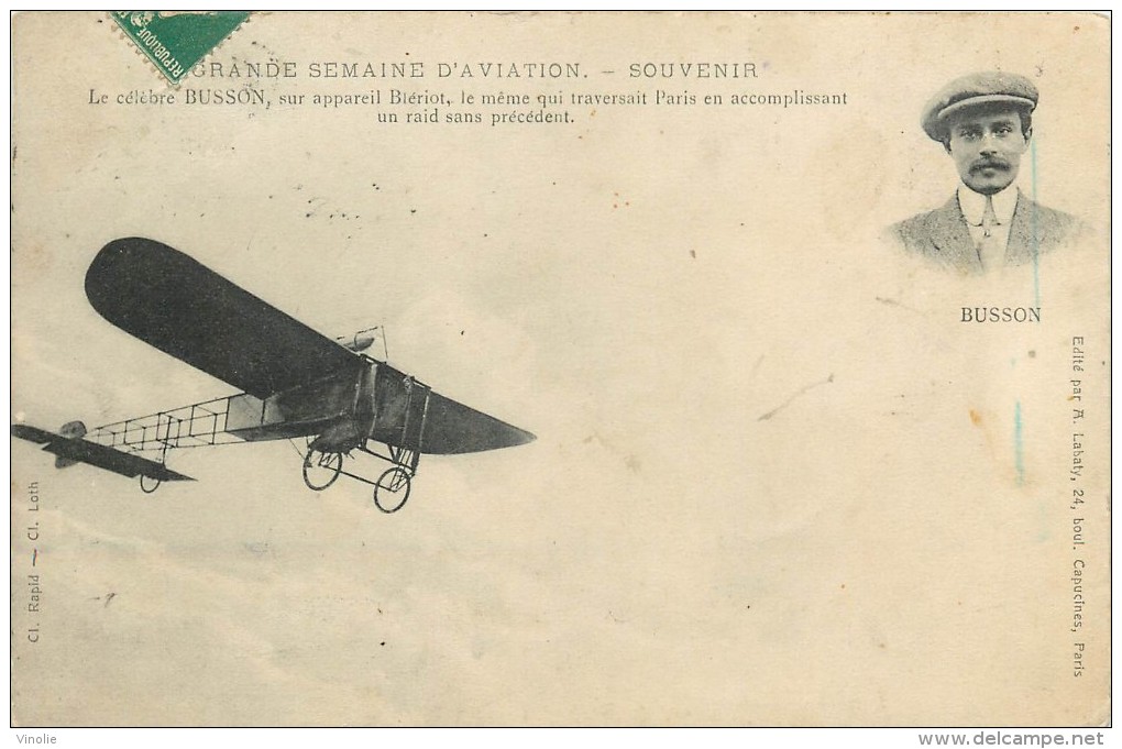 Réf : B 13 - 4390  :  Aviateur Busson Sur Appareil Blériot  ( état Moyen) - Aviatori