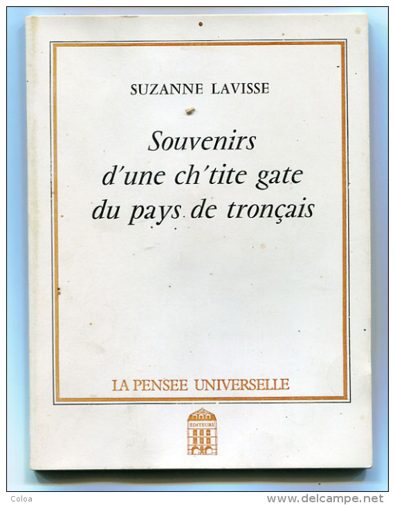 Suzanne LAVISSE Souvenirs D'une Ch'tite Gate Du Pays De Tronçais1986 - Centre - Val De Loire
