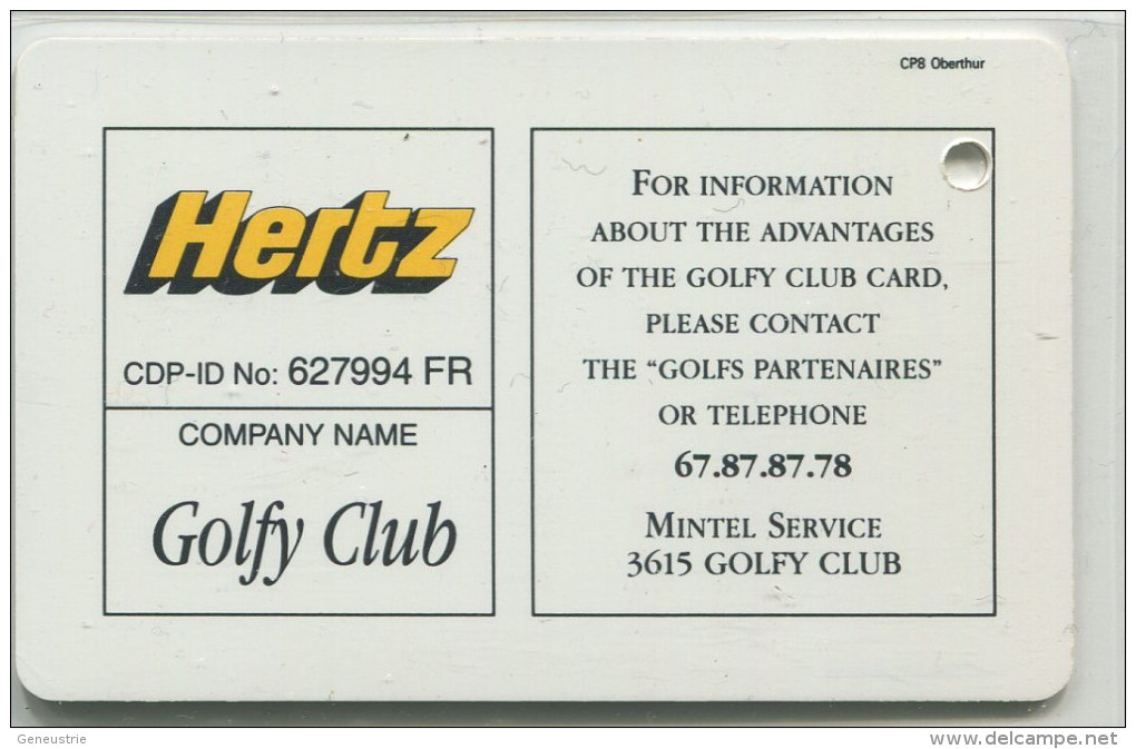 Spécimen De Carte De Golf (annulée Par Perforation) "Golfy Club" - Pub Location De Voiture Hertz Au Verso - Oberthur - Tarjetas
